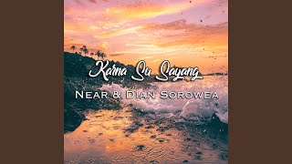 Download lagu Karna Su Sayang mp3