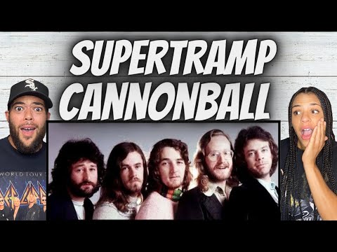 FIRST TIME HEARING Supertramp -  Cannonball REACTION