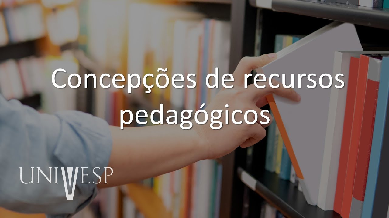 Fundamentos e Práticas no Ensino de História - Concepções de recursos pedagógicos