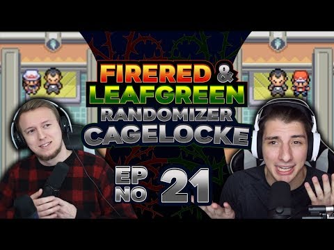 A SURPRISE CAGEMATCH! (EP 21 - Pokemon FireRed LeafGreen Randomizer Cagelocke)