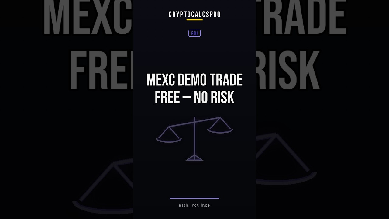 MEXC Demo Trade Free — No Risk
