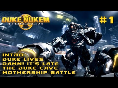 DUKE NUKEM FOREVER - Part 1 - Walkthrough