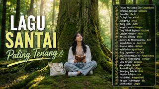 Download lagu LAGU SANTAI ENAK BANGET BIKIN RILEKS, MENENANGKAN, DAN MENAMBAH SEMANGAT | COVER BY NADA TEDUH mp3