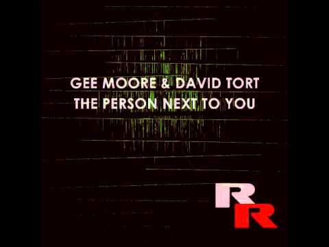 Gee Moore & David Tort - The Person Next To You (Original Mix) [RR039]