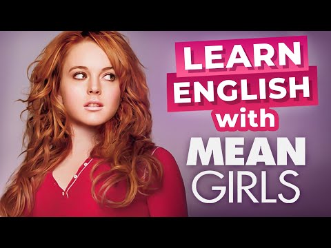映画で英語を学ぼう｜Mean Girls (Learn English Through Movies | Mean Girls)