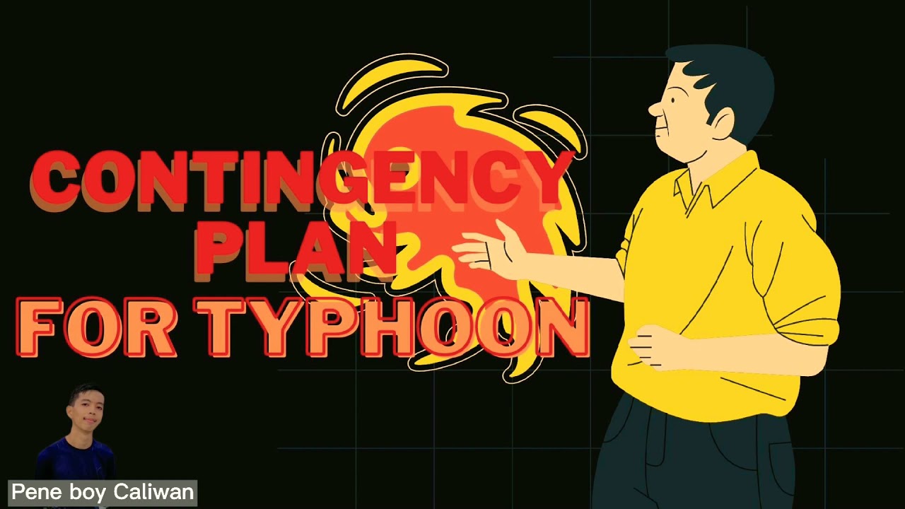 CONTINGENCY PLAN FOR TYPHOON ( group A)