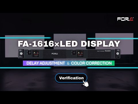 【Verification】FA -1616 × LED Display