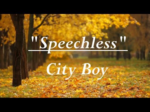 Speechless - City Boy