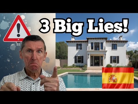 3 Big Lies About Buying Spanish Property