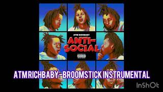 ATM Richbaby - Broomstick [INSTRUMENTAL]