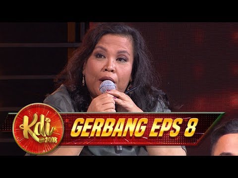 Joss!! Ini Dia Masukan Master Bertha Yang Paling Ditunggu - Gerbang KDI Eps 8 (1/8)