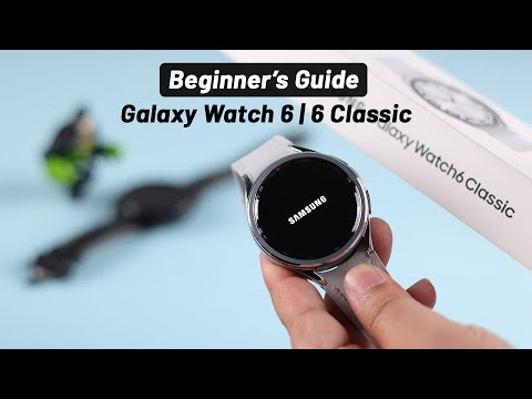 Beginners Guide For Samsung Galaxy Watch 6 / 6 Classic! [How to Use]
