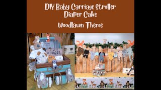 DIY Woodlawn Themed Baby Carriage / Baby Stroller Diaper Cake / Baby Gift Ideas