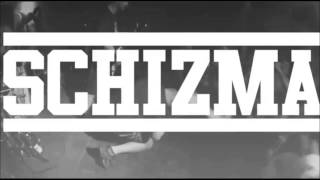 SCHIZMA - Dla Was