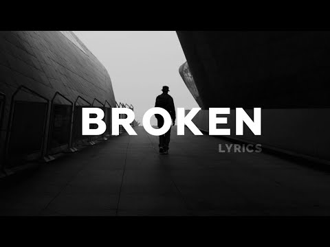 OTR, Au/Ra - Broken (Lyrics)