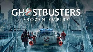 ‘Ghostbusters: Frozen Empire’ official trailer