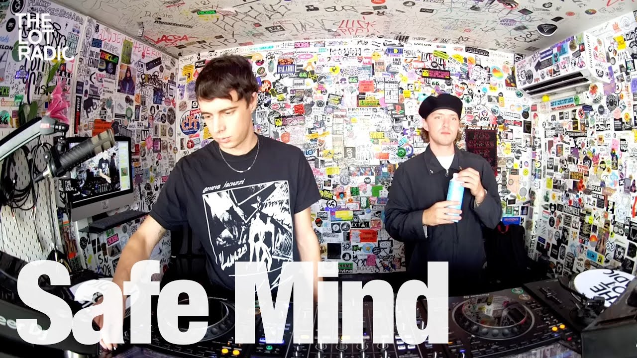 Safe Mind - @TheLotRadio