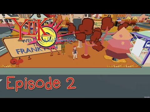 Episode 2 - Welcome to Frankton - Let's Play YIIK: A Postmodern RPG Episode Prime
