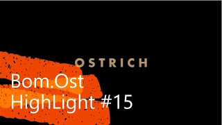 【R6S】bom.Ost HighLight#15【OSTRICH】