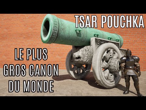 Tsar Canon - The largest cannon in history... just for show