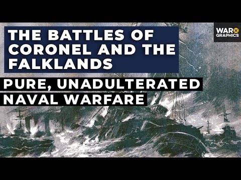 The Battles of Coronel and the Falklands: Pure, Unadulterated Naval Warfare