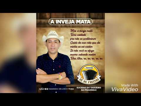 Forrozão Zé De Freitas - A Inveja Mata