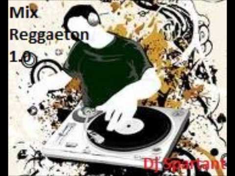 Mix Reggaeton 1.0-Dj Spartant