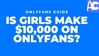 OnlyFans Unveiled : How Much Money Creators and the CEO Makes $