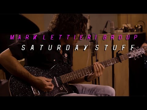 Mark Lettieri Group - "Saturday Stuff" (Live at Furndware)