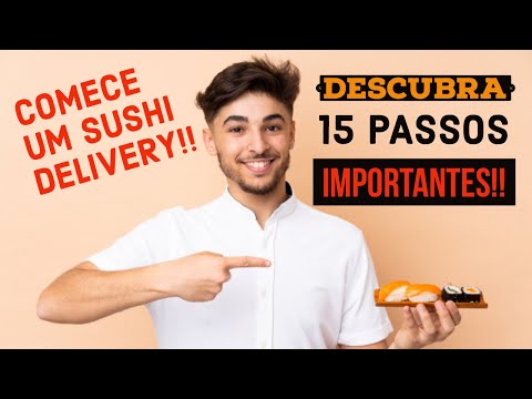 , title : 'Como montar um sushi delivery