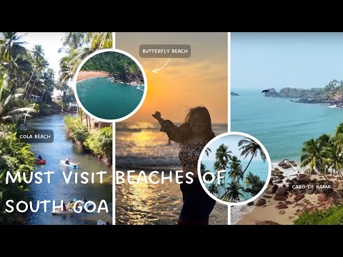 Must visit beaches of South goa | Your travel guide to South goa in 5 mins | Sukhmani Travels🌊🤍