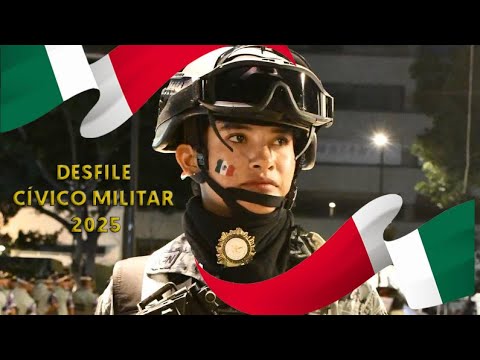 Guardia Nacional Desfile Cívico Militar 2025