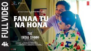 Fanaa Tu Na Hona (Full Video) | The India Story | Kajal Aggarwal Kitchlu| Shreyas Talpade| Mangesh D