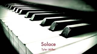 Solace - Tyler Miller
