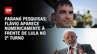 Paraná Pesquisas: Flávio e Lula têm empate técnico em 1º e 2º turnos| CNN NOVO DIA