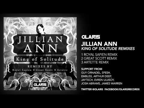 Jillian Ann -King Of Solitude Royal Sapien Remix Olaris Records