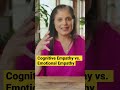 Cognitive or Emotional Empathy?