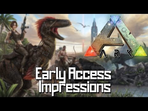 ARK: Survival Evolved - Early Access Impressions