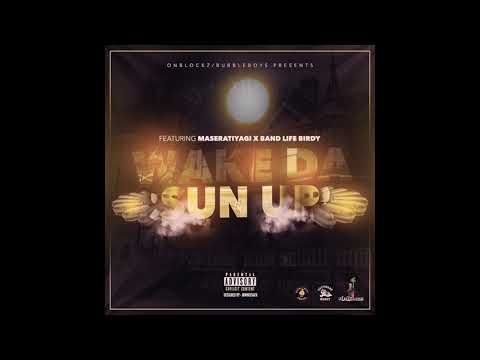 Cuddie Vel "Wake The Sun Up" ft maseratiyagi x Band Life Birdy