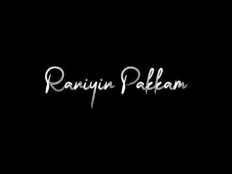 Rajavin Paarvai Song Trending Version WhatsApp Status Black Screen