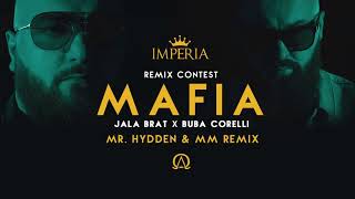 4. Jala Brat &amp; Buba Corelli - Mafia (Mr. Hydden &amp; MM Remix)