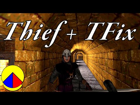Thief: The Dark Project Gameplay + TFix