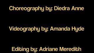 "Black Acura" by Pac Div l Choreography by DiedraAnne