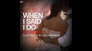 Clint and Lisa Hartman Black - When I Said I Do (Chris&#39; Wedding Mix)