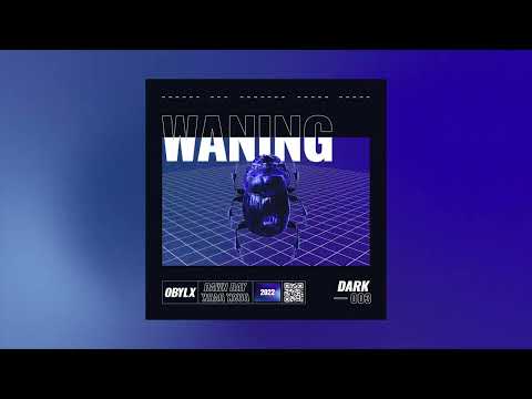 obylx - Waning