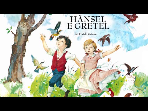HÄNSEL E GRETEL - FIABE SONORE [João e Maria]
