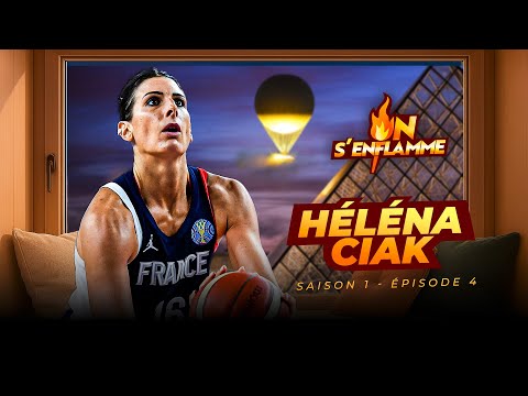 ON S'ENFLAMME - Helena Ciak (S1 E4)