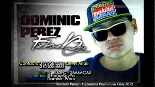 Dominic Perez @FiebreSoyYo - 36B feat. Los Mortal Combat (Prod by. SOG)