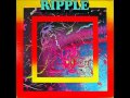 Ripple (1973) Ripple-A3-I Don't Know What It Is, But It Sure Is Funky