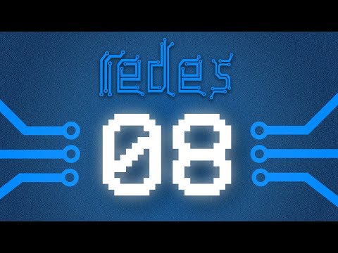 Endereçamento IP (parte 2) - Curso Redes #08